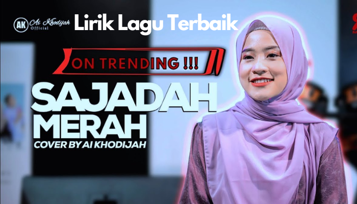 Lirik_Lagu_Terbaik_-_Sajadah_Merah.png
