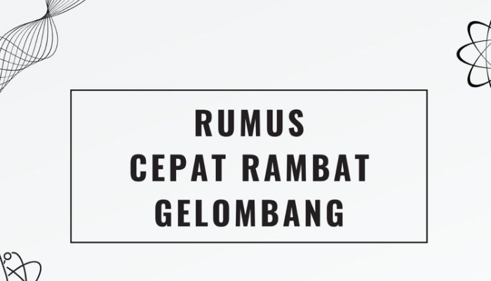 Memahami Cepat Rambat Gelombang: Konsep, Pengertian, dan Penerapannya
