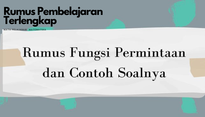 Rumus_Fungsi_Permintaan_Pembelajaran_Terlengkap.png